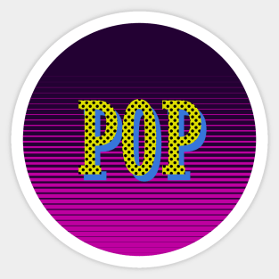 pop typography design T shirt Sticker